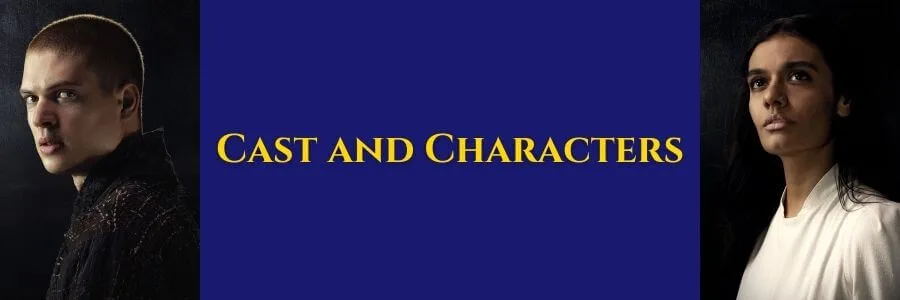 A split image featuring headshots of Rand al’Thor (left) and Egwene al’Vere (right) from Season 2 of The Wheel of Time. It has a blue background and the title “Cast and Characters” in bold gold text.